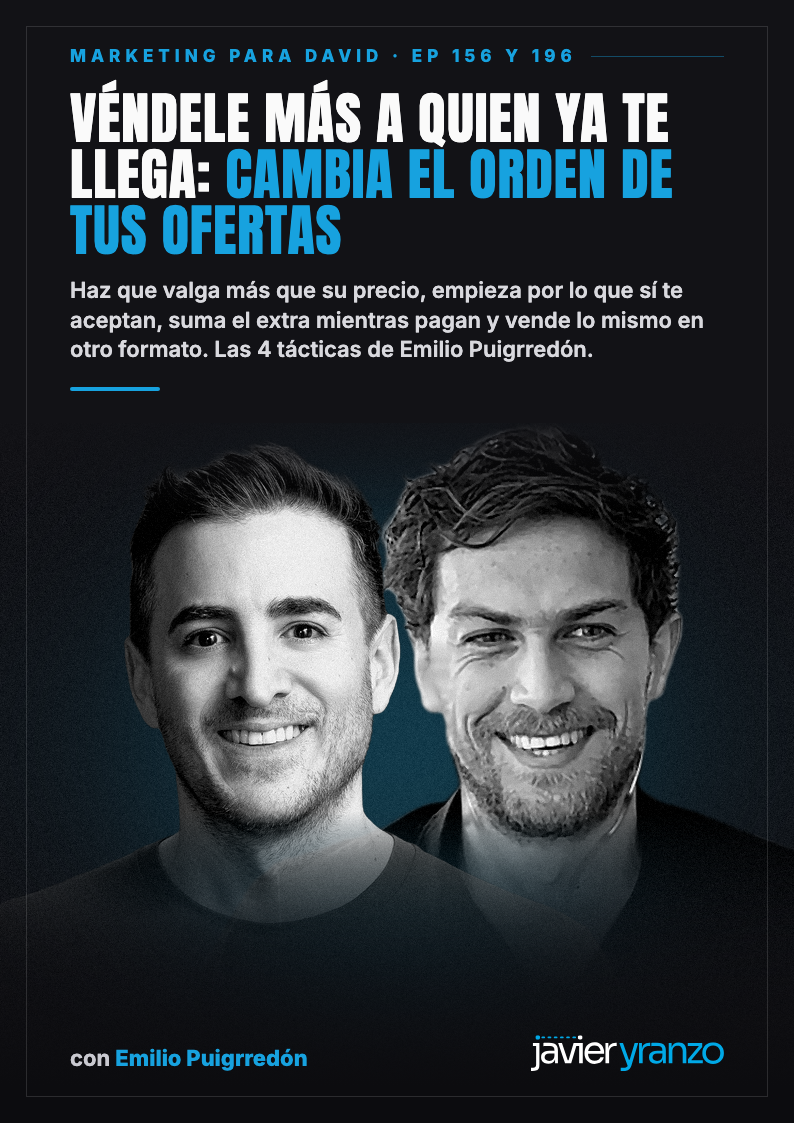 Portada del ebook Véndele más a quien ya te llega: cambia el orden de tus ofertas